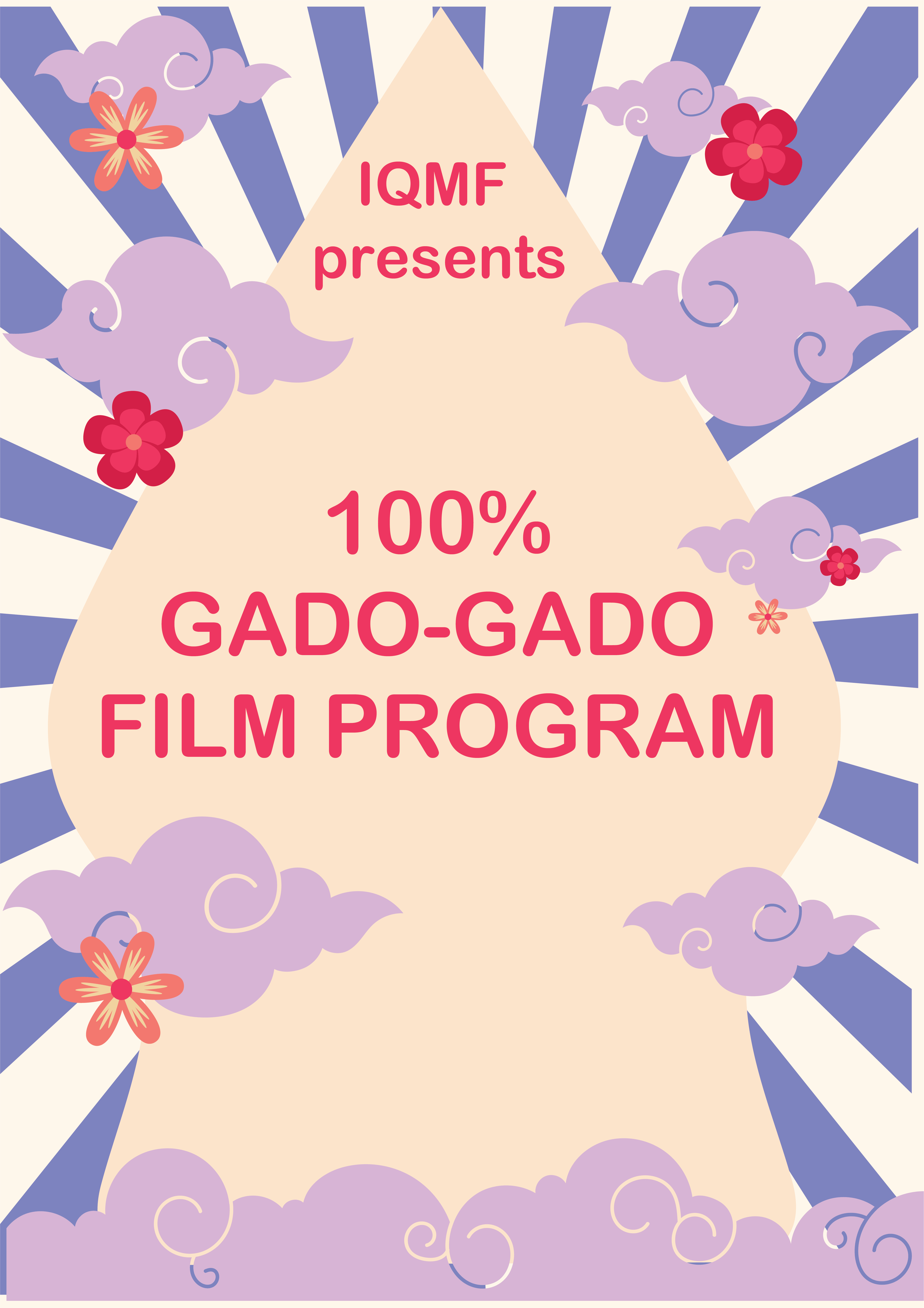 Poster IQMF x LAB111 presents: 100% GADO-GADO Film Program